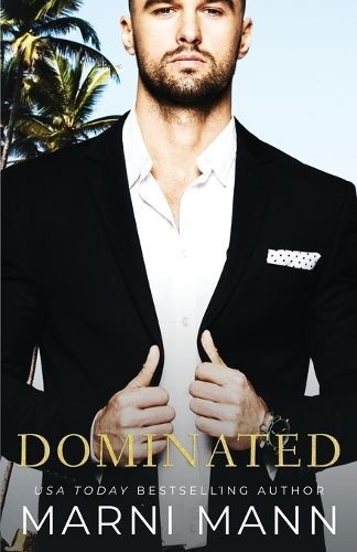 Dominated By Marni Mann 9798987106051 (Paperback)