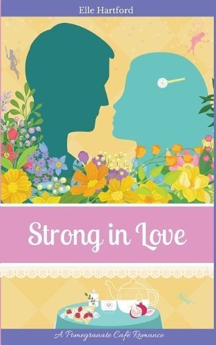 Strong in Love By Elle Hartford 9798987201770 (Paperback)