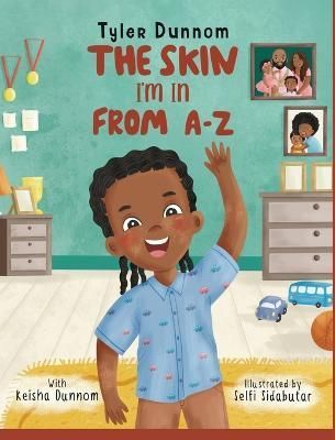 Skin I'm In From A-Z By Dunnom 9798987220108 (Hardback)