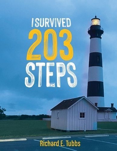 I Survived 203 Steps By Tubbs 9798987220368 (Paperback)