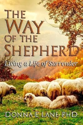 Way of the Shepherd By Lane 9798987252703 (Paperback)