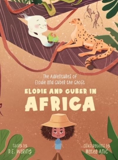 Elodie and Guber in Africa 9798987367049 (Hardback)