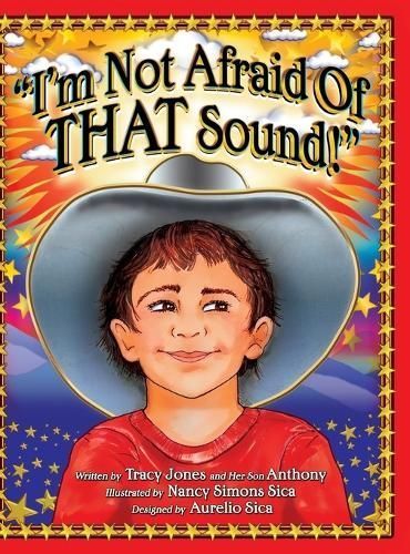 "I'm Not Afraid Of THAT Sound!" 9798987458105 (Hardback)