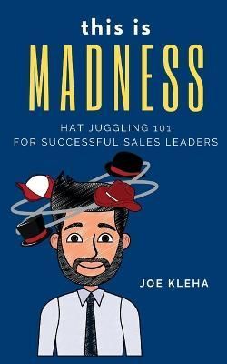 This is Madness By Kleha 9798987573808 (Paperback)