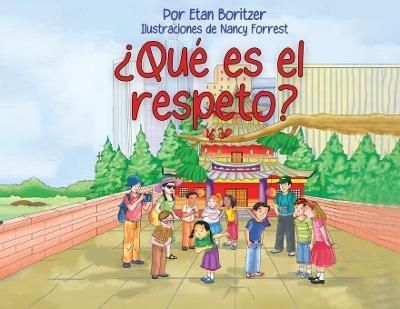 Que es el respeto? By Boritzer 9798987603604 (Paperback)