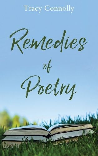 Remedies of Poetry By Connolly 9798987615577 (Hardback)