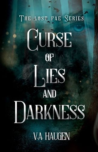 Curse of Lies and Darkness By V a Haugen 9798987635421 (Paperback)