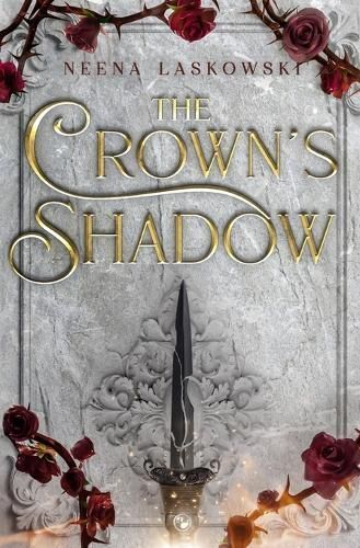 The Crown's Shadow By Neena Laskowski 9798987636824 (Paperback)