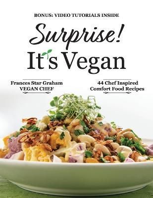 Surprise! It's Vegan By Frances Star Graham 9798987660300 (Paperback)
