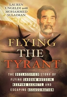 Flying the Tyrant By Ungeldi 9798987671726 (Hardback)