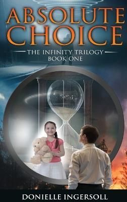 Absolute Choice By Ingersoll 9798987701287 (Hardback)