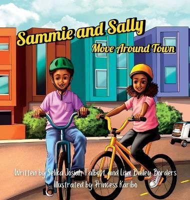 Sammie and Sally Move Around Town 9798987723210 (Hardback)
