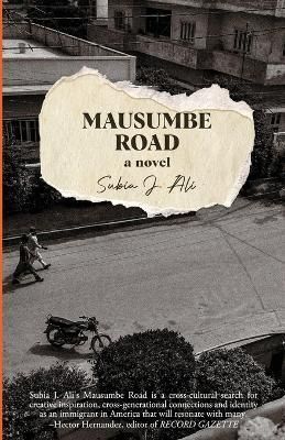 Mausumbe Road By Subia J Ali 9798987745403 (Paperback)