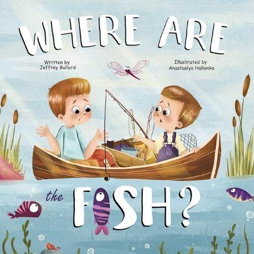 Where Are The Fish? 9798987775516 (Paperback)