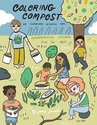 Coloring Compost By Jewell 9798987802847 (Paperback)