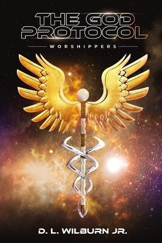 The God Protocol By D L Wilburn 9798987803783 (Paperback)