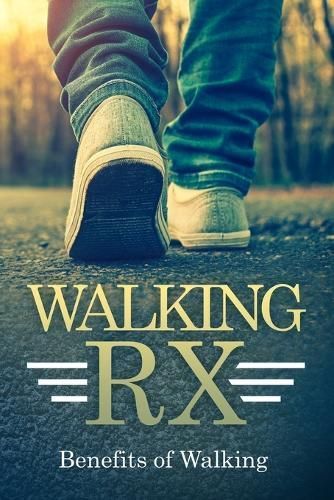 Walking RX By R Ahmed 9798987857267 (Paperback)
