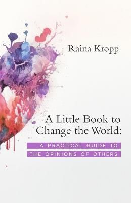 Little Book to Change the World By Kropp 9798987924235 (Paperback)