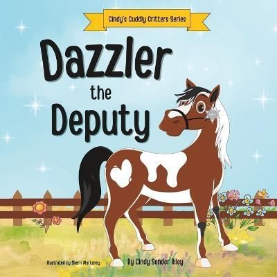 Dazzler the Deputy 9798987938805 (Paperback)