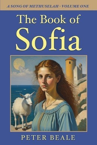 The Book of Sofia By Peter Beale 9798987965528 (Paperback)
