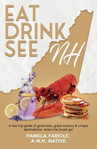Eat Drink See NH By Fariole 9798988084624 (Paperback)
