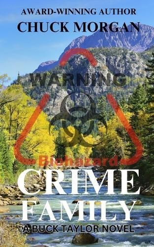 Crime Family, A Buck Taylor Novel (Book 10) By Chuck Morgan