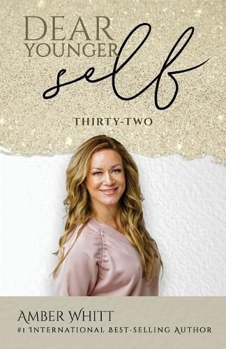 Dear Younger Self By Amber Whitt 9798988285403 (Paperback)