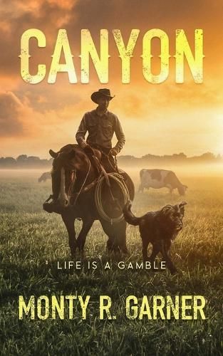 Canyon By Monty R Garner 9798988309734 (Paperback)