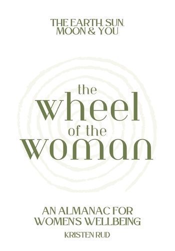 Wheel of the Woman By Rud 9798988311041 (Paperback)