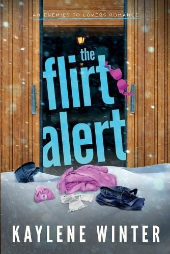 The Flirt Alert By Kaylene Winter 9798988501602 (Paperback)