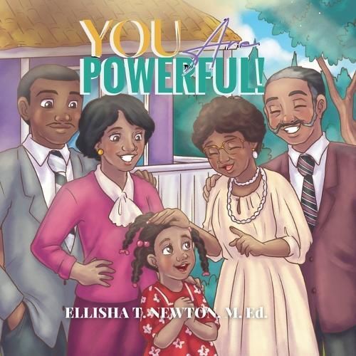 You Are Powerful! 9798988533436 (Paperback)