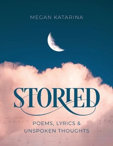 Storied By Megan Katarina 9798988638612 (Hardback)