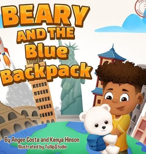 Beary and the Blue Backpack 9798988649496 (Hardback)