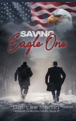 Saving Eagle One 9798988660491 (Paperback)