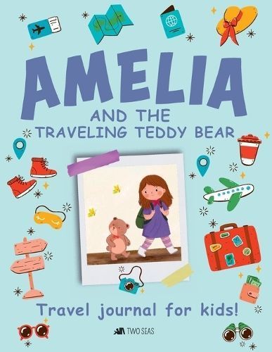 Amelia and the Traveling Teddy Bear By Miles 9798988662419 (Paperback)