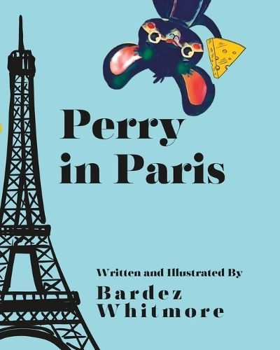 Perry in Paris By Whitmore 9798988778332 (Paperback)