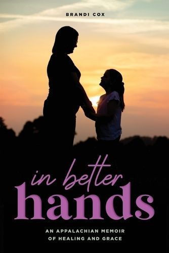 In Better Hands By Brandi Cox 9798988792505 (Paperback)