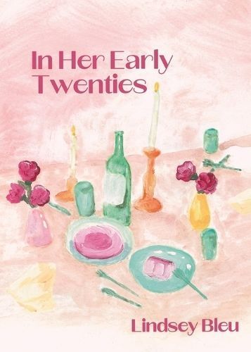 In Her Early Twenties By Bleu 9798988795834 (Paperback)