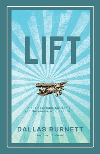 Lift By Burnett 9798988800774 (Paperback)