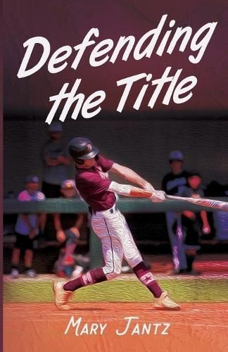 Defending the Title By Mary E Jantz 9798988832713 (Paperback)