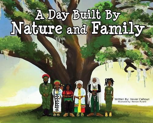 Day Built By Nature and Family By Calhoun 9798988846307 (Hardback)
