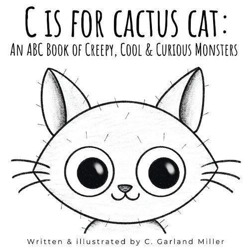 C Is for Cactus Cat 9798988887638 (Paperback)