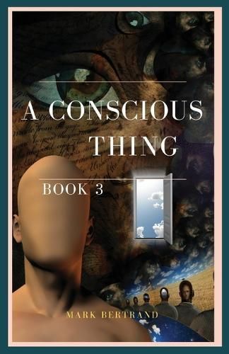 A Conscious Thing By Mark Bertrand 9798988923404 (Paperback)