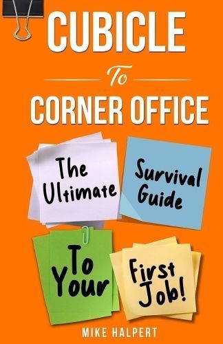 Cubicle To Corner Office By Halpert 9798988931300 (Paperback)