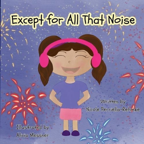 Except for All That Noise By Messner 9798988971733 (Paperback)
