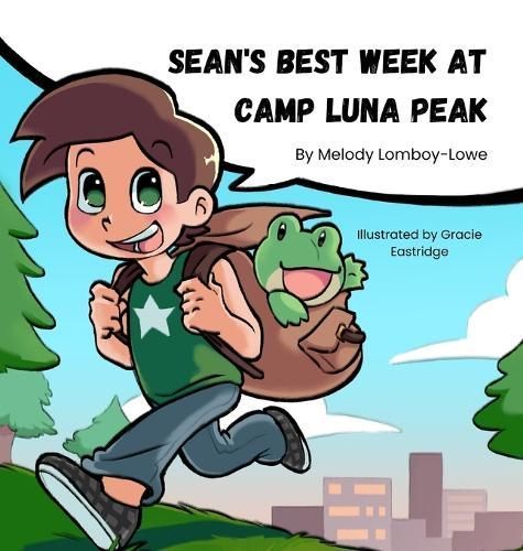 Sean's Best Week at Camp Luna Peak By Lomboy-Lowe 9798989018819