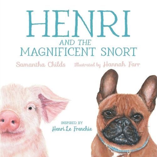 Henri and the Magnificent Snort By Childs 9798989079117 (Paperback)