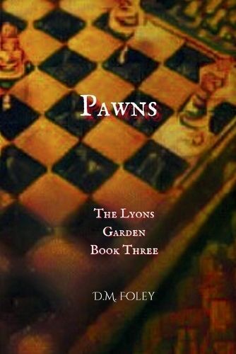 Pawns By D M Foley 9798989113026 (Paperback)