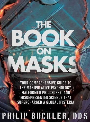 The Book on Masks By Philip Buckler 9798989169924 (Hardback)