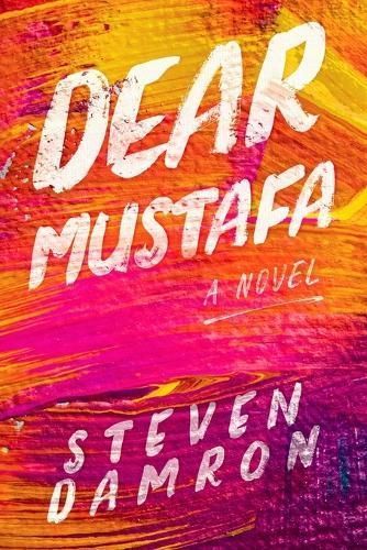 Dear Mustafa By Steven Damron 9798989199105 (Paperback)